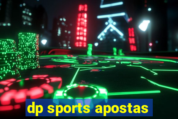 dp sports apostas